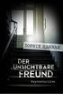 Der unsichtbare Freund: Psychothriller (German Edition)