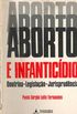 Aborto e Infanticdio