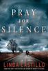 Pray for Silence