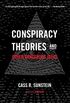 Conspiracy Theories and Other Dangerous Ideas (English Edition)