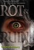 Rot & Ruin (English Edition)