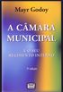 A Cmara Municipal e o Seu Regimento Interno