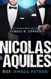 Nicolas & Aquiles: Box Irmos Petrari