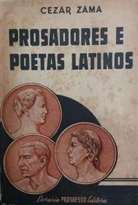 Prosadores e Poetas Latinos