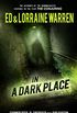 In a Dark Place (Ed & Lorraine Warren Book 4) (English Edition)