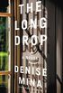 The Long Drop: A Novel (Alex Morrow Novels) (English Edition)