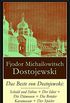 Das Beste von Dostojewski: Schuld und Shne + Der Idiot + Die Dmonen + Die Brder Karamasow + Der Spieler: 5 Klassiker der russischen Literatur in einem Buch (German Edition)