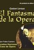 El Fantasma De la Opera / The Phantom of the Opera