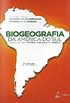 Biogeografia da Amrica do Sul. Anlise de Tempo, Espao e Forma