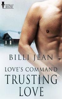Trusting Love: (An Erotic Romance) (Love