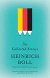 The Collected Stories of Heinrich Bll