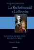 La Rochefoucauld e La Bruyre