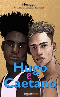 Hugo & Caetano