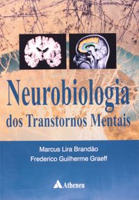 Neurobiologia dos Transtornos Mentais