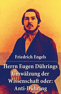 Herrn Eugen Dhrings Umwlzung der Wissenschaft oder: Anti-Dhring (German Edition)