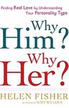 why him? why her?