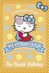 The Beach Holiday (Hello Kitty and Friends, Book 6)