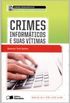 Crimes Informticos e Suas Vtimas