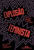 Exploso feminista: Arte, cultura, poltica e universidade
