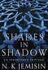 Shades in Shadow: An Inheritance Triptych (The Inheritance Trilogy) (English Edition)