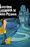 A histria estranha de Eduardo Peanha
