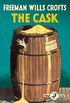 The Cask (Detective Club Crime Classics) (English Edition)