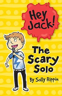 The Scary Solo (Hey Jack!) (English Edition)