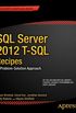 SQL Server 2012 T-SQL Recipes: A Problem-Solution Approach (Expert