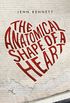 The Anatomical Shape of a Heart (English Edition)