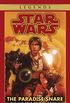The Paradise Snare: Star Wars Legends (The Han Solo Trilogy) (Star Wars: The Han Solo Trilogy Book 1) (English Edition)