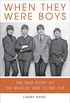 When They Were Boys: The True Story of the Beatles