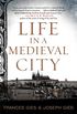 Life in a Medieval City (Medieval Life) (English Edition)