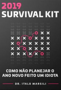 2019 Survival Kit