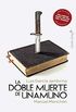 La doble muerte de Unamuno (Ensayo) (Spanish Edition)