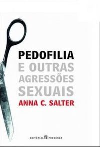 Pedofilia e Outras Agresses Sexuais