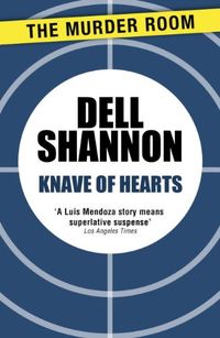 Knave of Hearts (A Lieutenant Luis Mendoza Mystery) (English Edition)