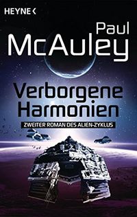 Verborgene Harmonien: Der Alien-Zyklus, Band 2 - Roman (German Edition)