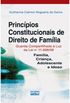 Princpios Constitucionais de direito de Famlia