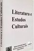 Literatura e estudos culturais