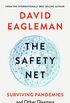 The Safety Net: Surviving Pandemics and Other Disasters (English Edition)