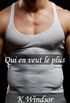 Qui en veut le plus: Une Fantaisie Erotique Gay (French Edition)