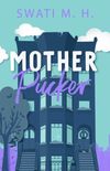 Mother Pucker (English Edition)