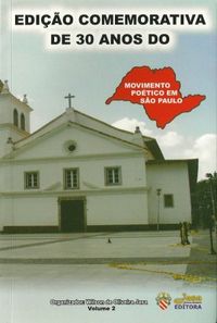 Edio Comemorativa dos 30 anos do Movimento Potico em So Paulo - Volume 2