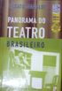 Panorama do Teatro Brasileiro