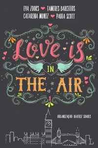 Love is in The Air