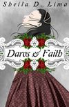 Daros & Faith