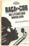Raa & Cor na literatura brasileira