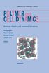 Polymer and Cell Dynamics: Multiscale Modelling and Numerical Simulations