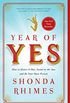 Year of Yes: How to Dance It Out, Stand In the Sun and Be Your Own Person (English Edition)