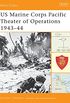 US Marine Corps Pacific Theater of Operations 194344: 1943-44 (Battle Orders Book 7) (English Edition)